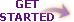 get started